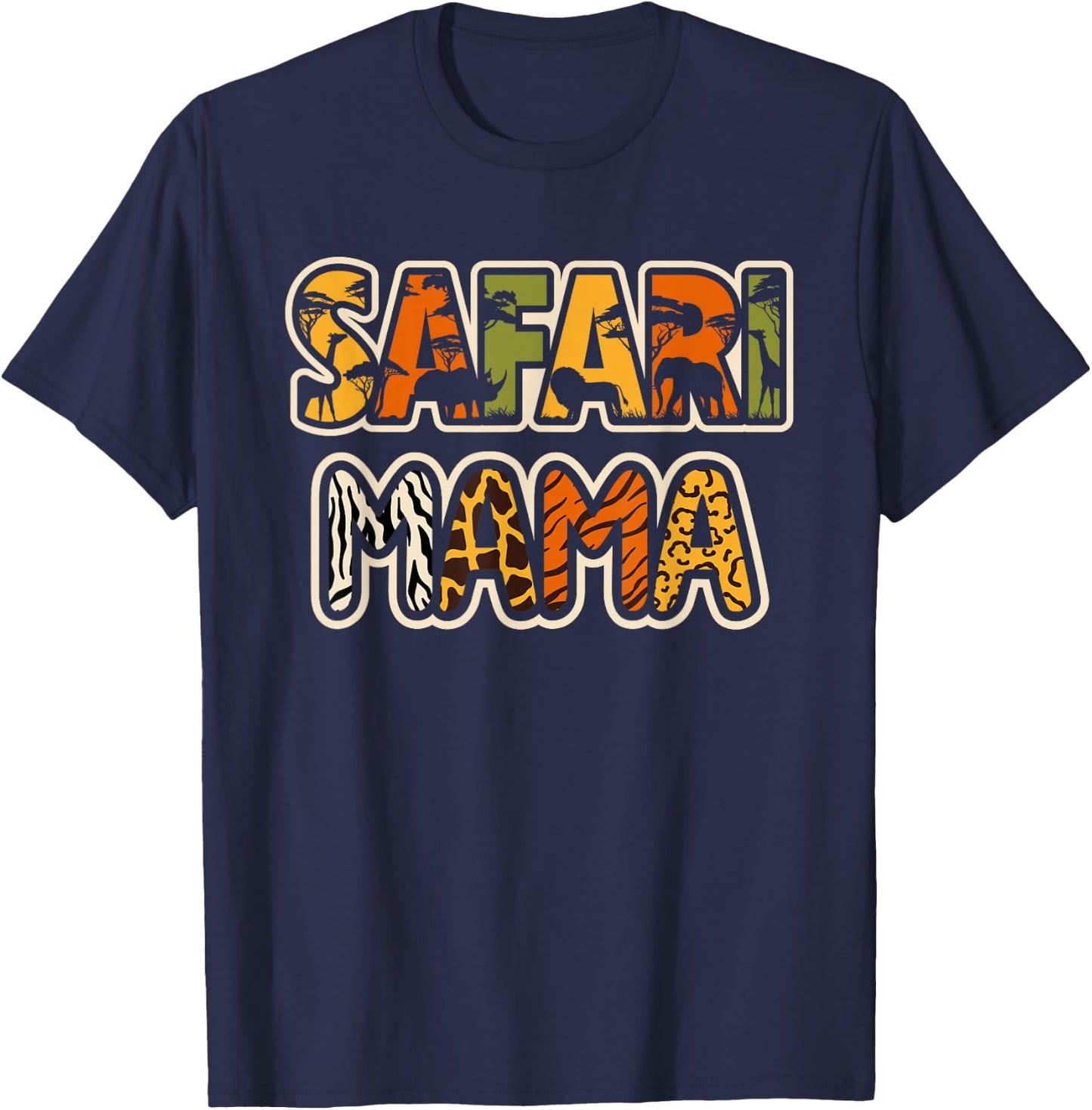 Safari Mama Safari Costume Safari Outfit Cute African Safari T-Shirt - T-Shirt | Navy