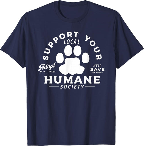 Vintage Support Your Local Humane Society - Men Women