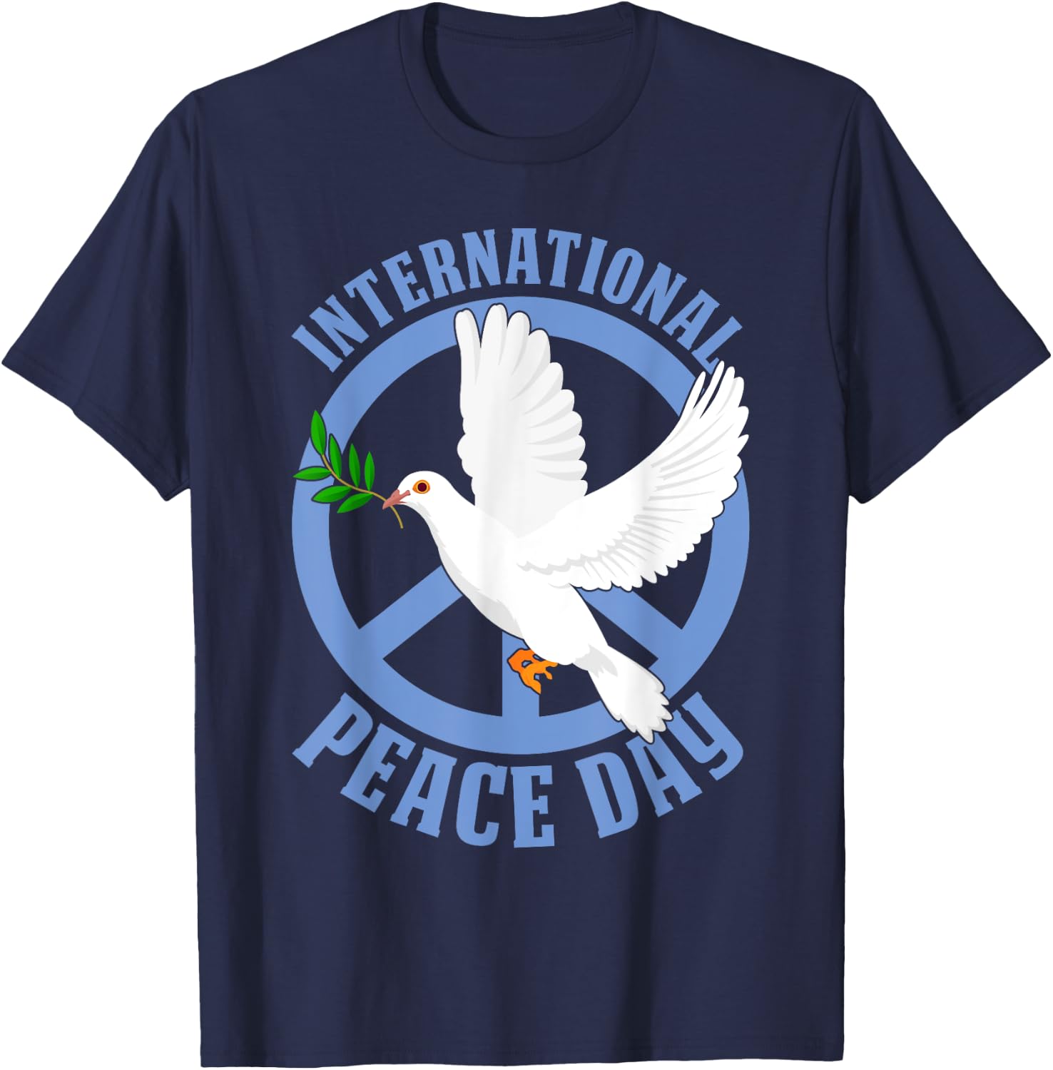 Funny Peace Bird World Peace Day International Day Of Peace T-Shirt - T-Shirt | Navy