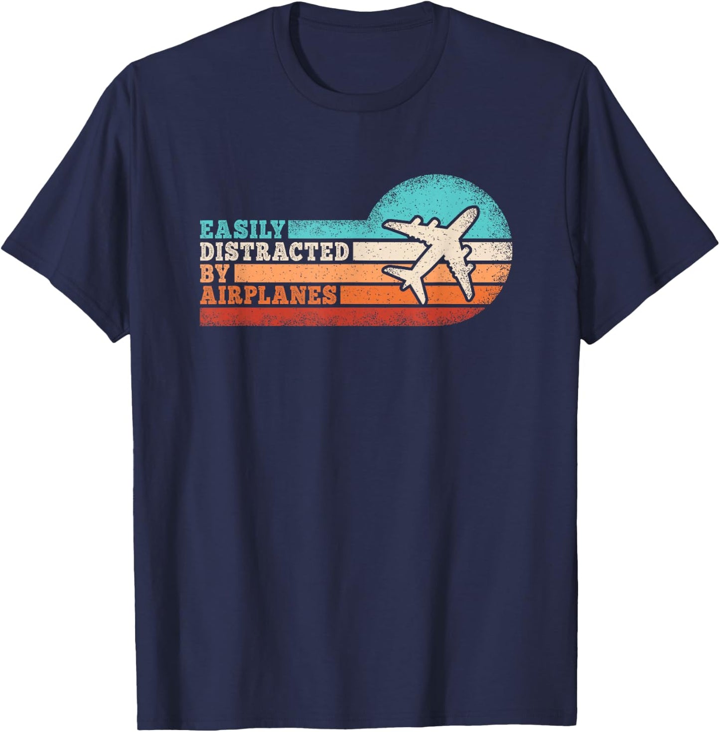 Easily Distracted by Airplanes Funny Pilot Aviation Men T-Shirt - T-Shirt | Navy
