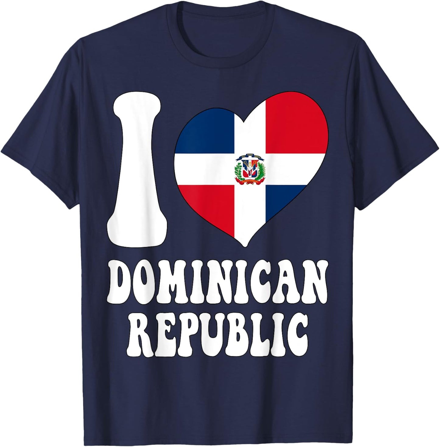 I Love Santo Domingo I Love Dominican Republic Flag Heart T-Shirt - T-Shirt | Navy