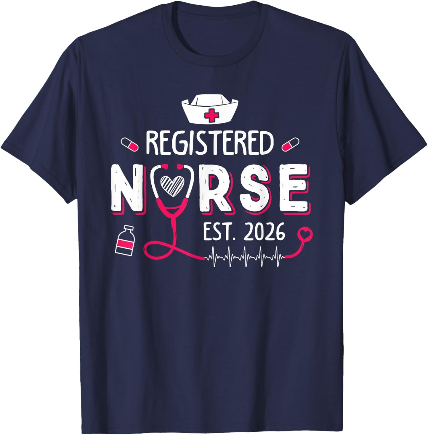 Registered Nurse Est 2026 Nursing Student RN Graduation T-Shirt - T-Shirt | Navy