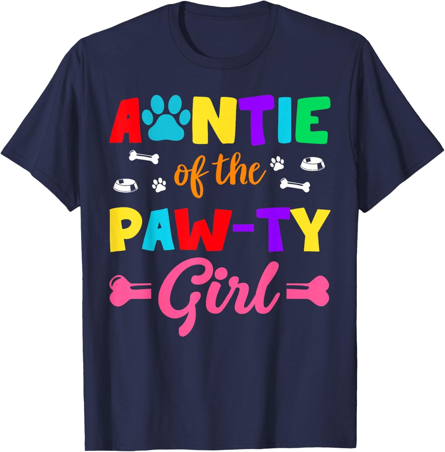 Auntie Of The Paw-ty Girl Dog Family Matching Party T-Shirt - T-Shirt | Navy