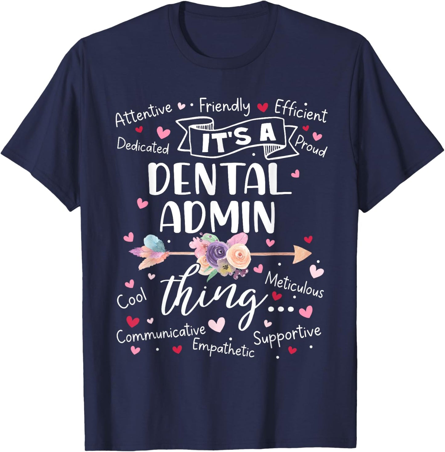 Dental Admin Squad Team Crew Mother's Day Women Girls T-Shirt - T-Shirt | Navy