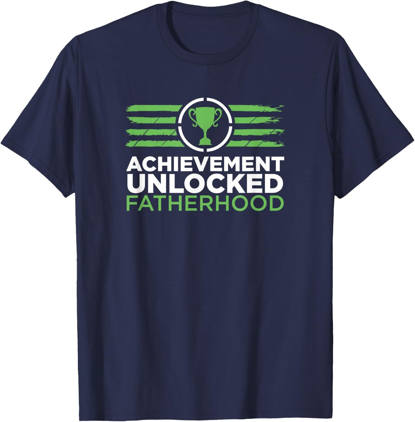 Achievement Unlocked Fatherhood Future Gamer Daddy T-Shirt - T-Shirt | Navy