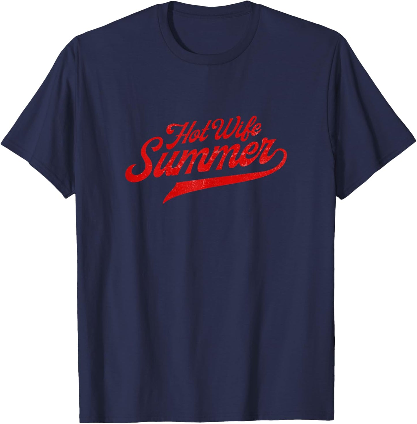 Hot Wife Summer Bride Vacation Girls Trip Summer Vibes T-Shirt - T-Shirt | Navy