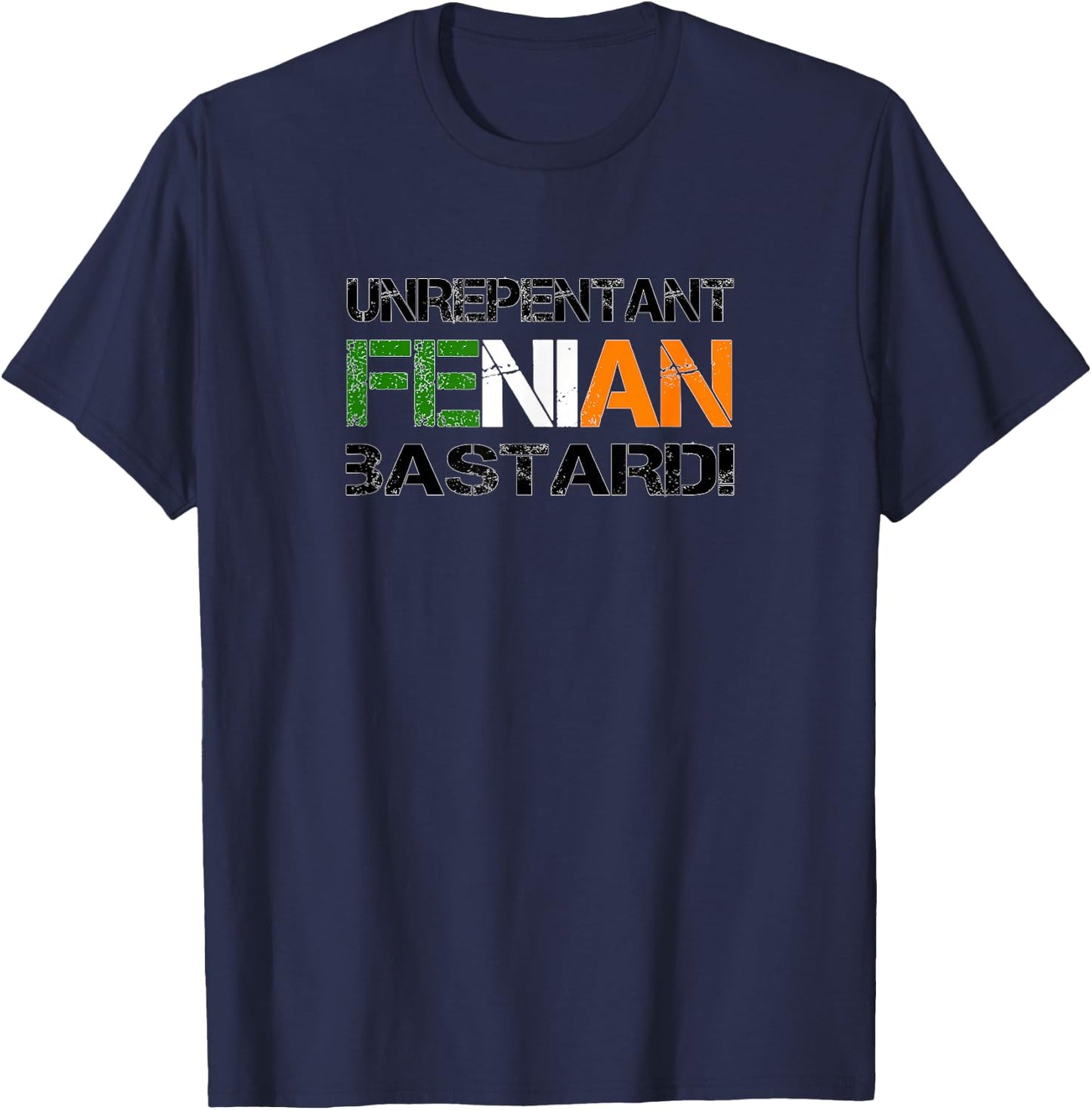 Unrepentant Fenian Irish Republican Design T-Shirt - T-Shirt | Navy