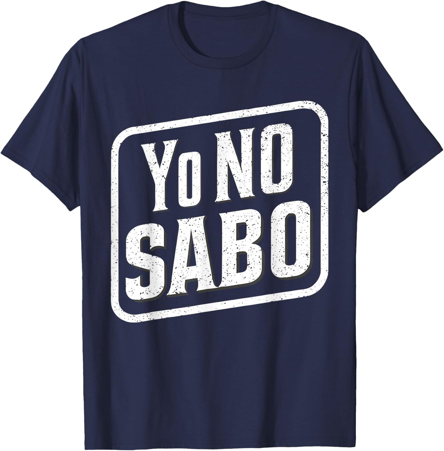 Yo No Sabo Meme Funny Chicana Chicano Yo No Sabo Kid Latino T-Shirt - T-Shirt | Navy