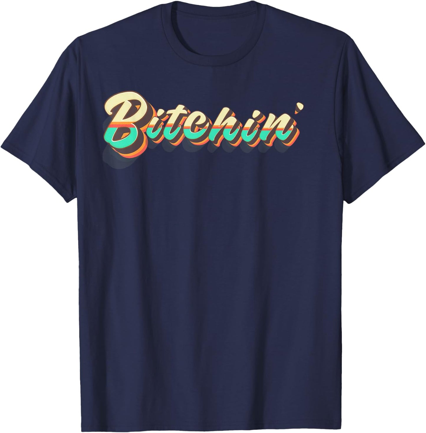 Bitchin' Retro T-Shirt - T-Shirt | Navy