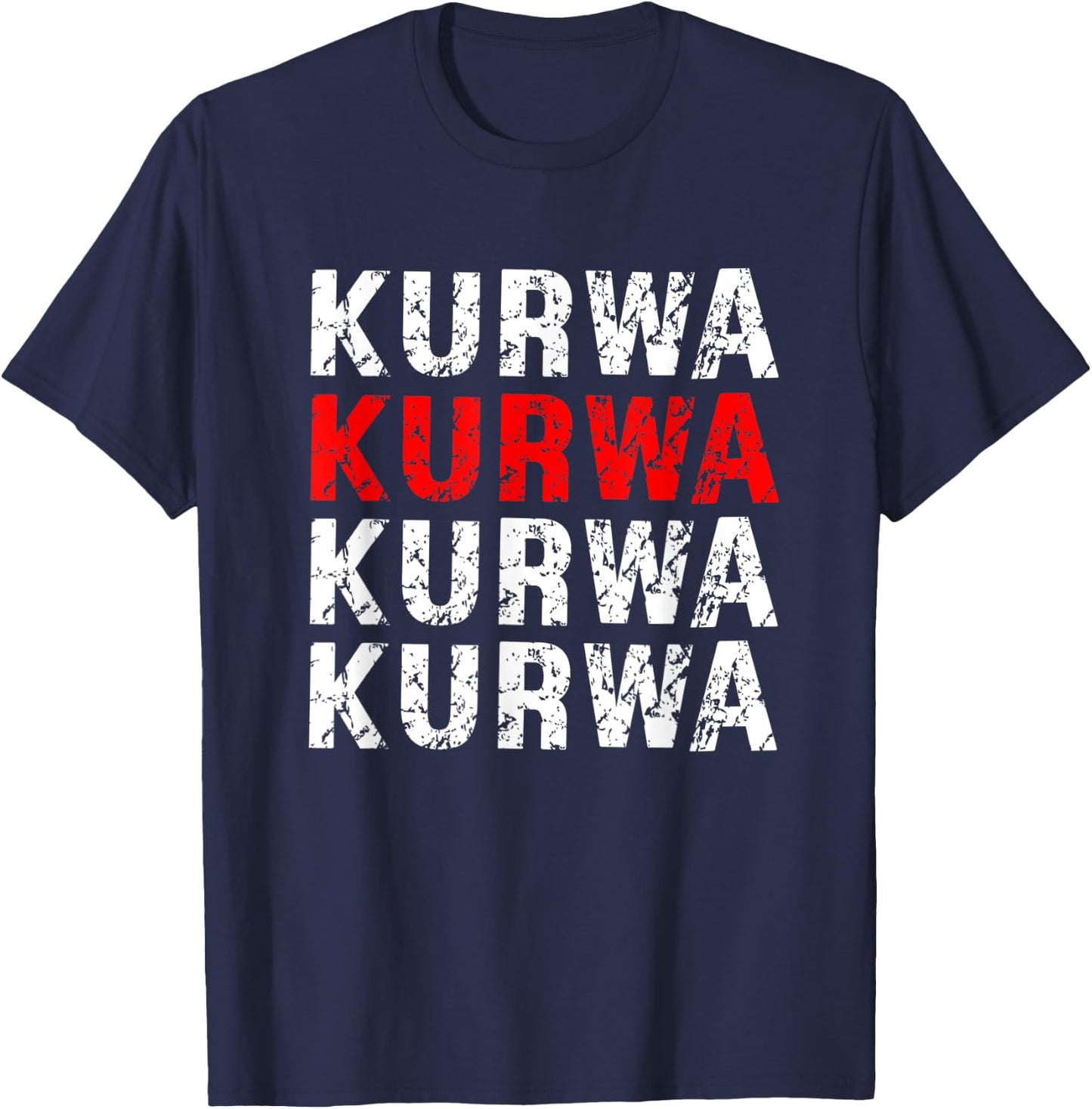 Poland saying Polish Kurwa Polska T-Shirt - T-Shirt | Navy