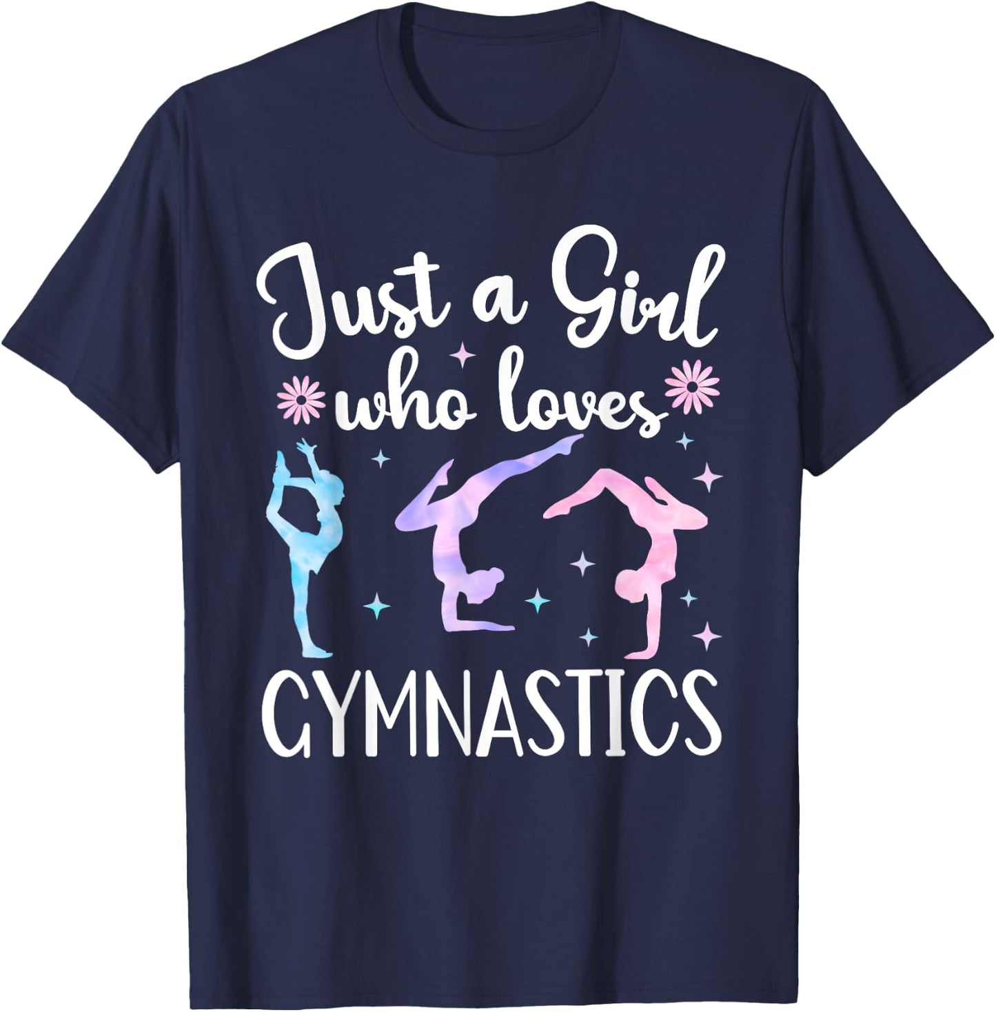 Just A Girl Who Loves Gymnastics Gymnast Gymnastic Tumbling T-Shirt - T-Shirt | Navy