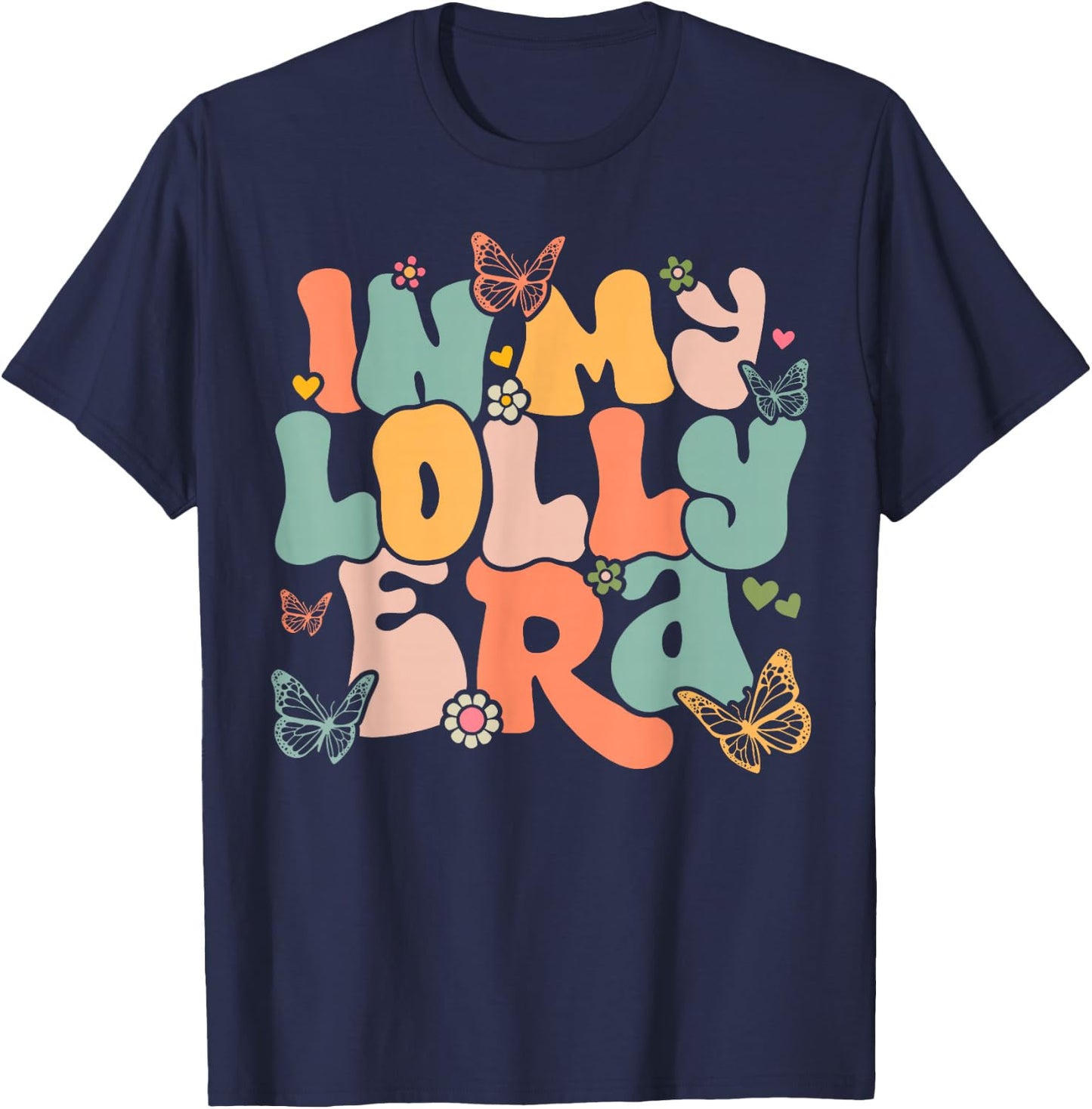 Retro Groovy In My Lolly Era Mother's Day T-Shirt - T-Shirt | Navy