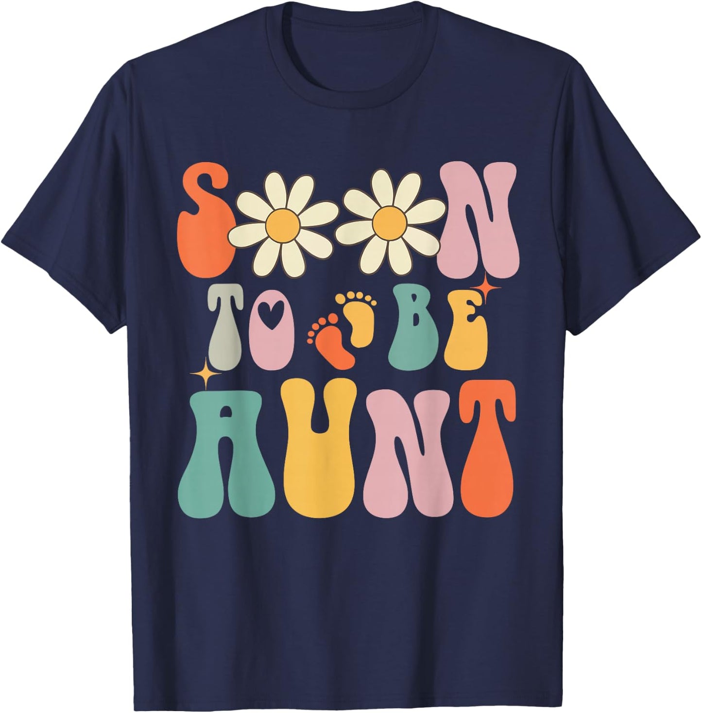 Soon To Be Aunt, Groovy Retro First Time Aunt, New Aunt 2025 , Small, Black T-Shirt - T-Shirt | Navy