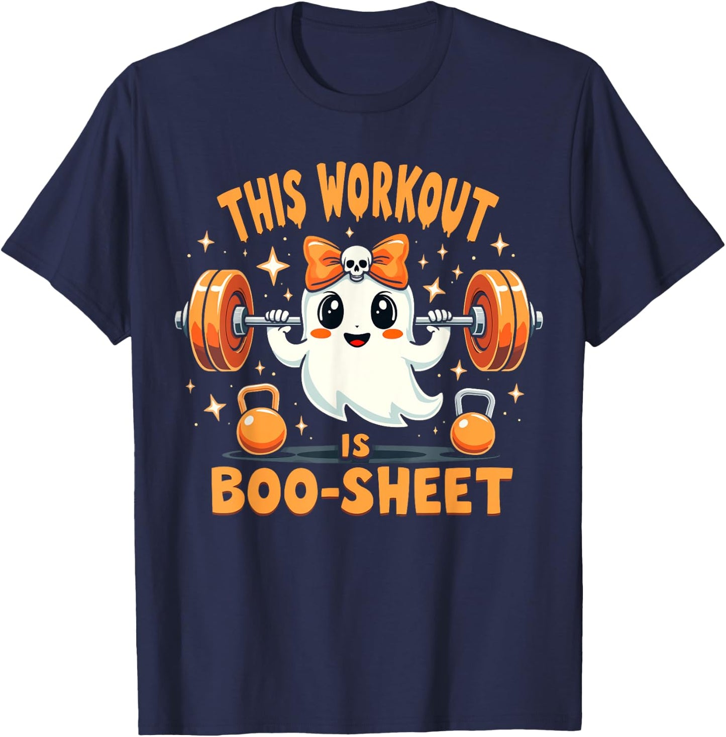 This Workout Is Boo-Sheet Ghost Funny Halloween Gym Fitness T-Shirt - T-Shirt | Navy