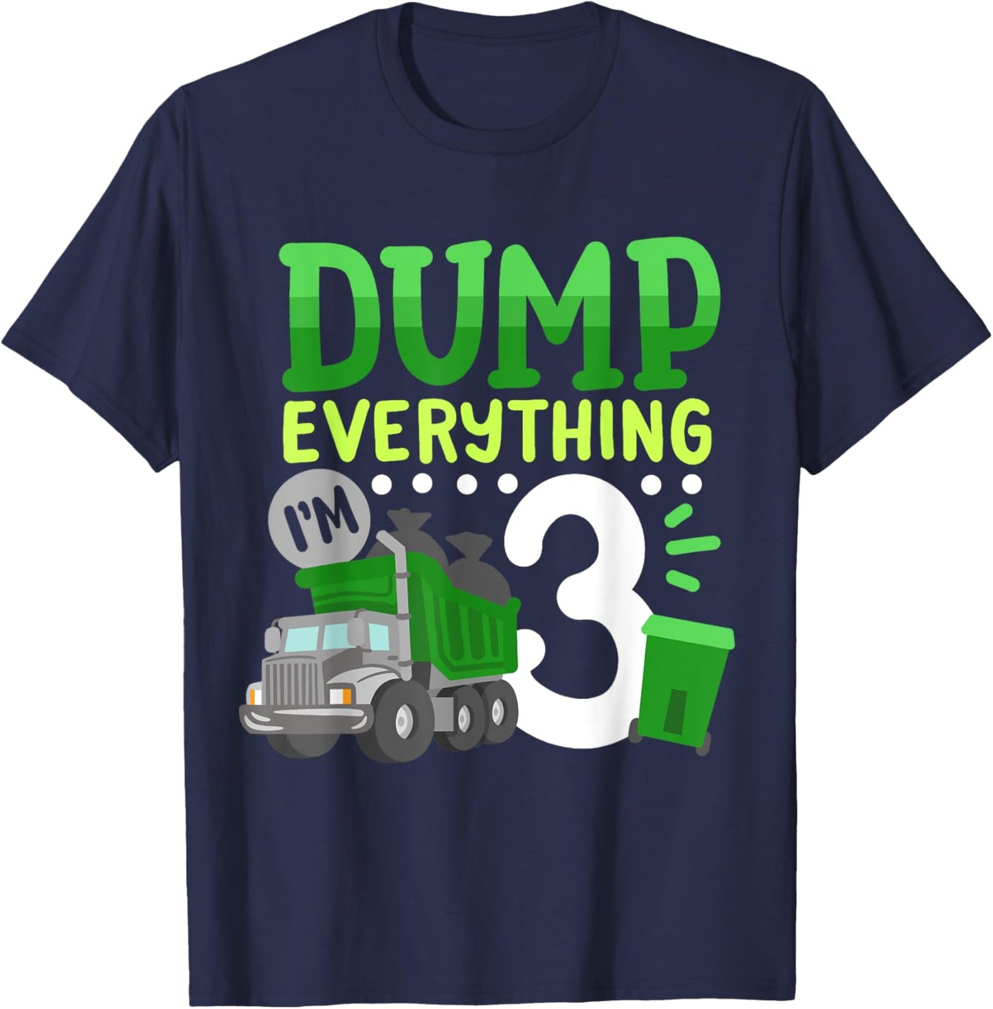 3rd Garbage Truck Birthday Boys Dump Everything 3 Years Old T-Shirt - T-Shirt | Navy