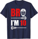 10th Birthday Shirt Boy Bro I'm 10 Year Old Lacrosse Theme T-Shirt - T-Shirt | Navy