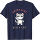 Gotta Scat Kitty Cat - Hilarious Feline Lover Gift T-Shirt - T-Shirt | Navy