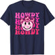 Howdy Groovy Smile Western Girl Country Rodeo Pink Cowgirl T-Shirt - T-Shirt | Navy