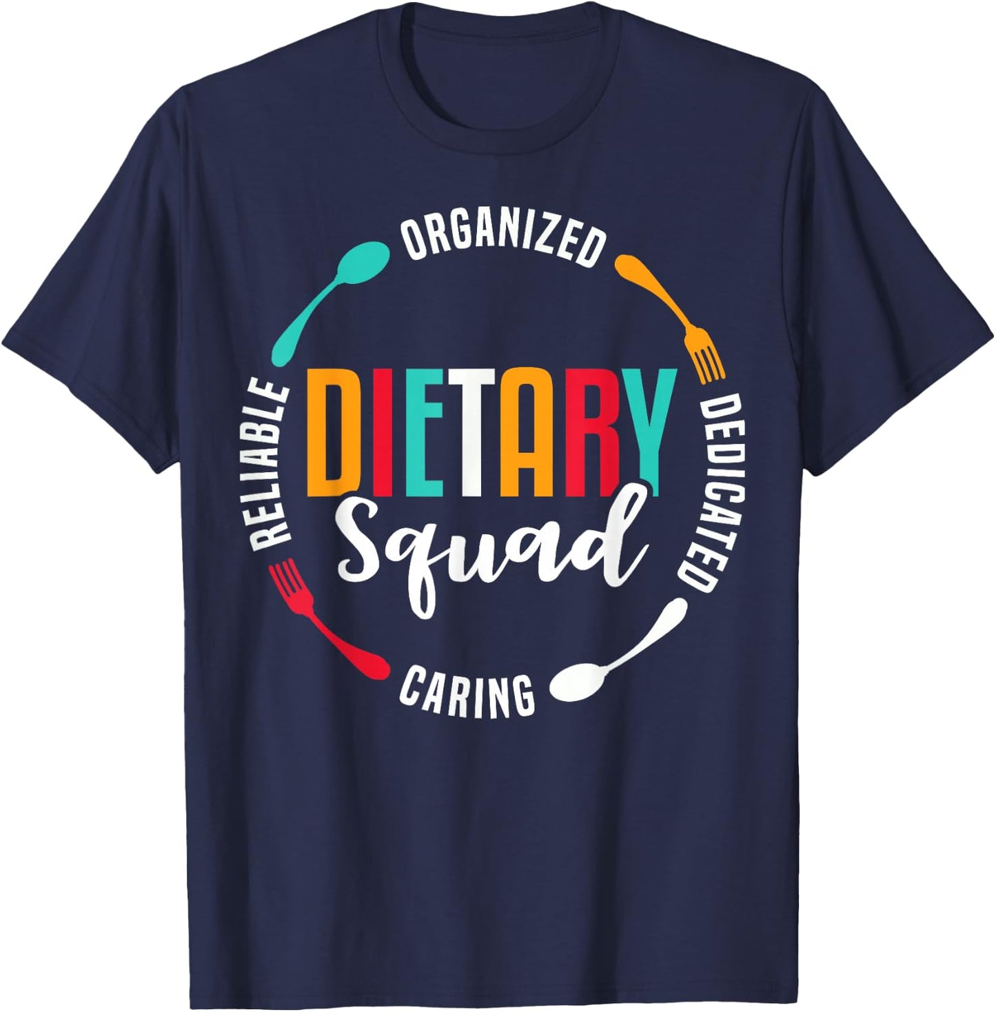 Dietary Squad Appreciation Dietary Worker T-Shirt - T-Shirt | Navy