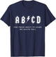Funny Music Teacher AB CD For Those About To Learn Rock T-Shirt - T-Shirt | Navy