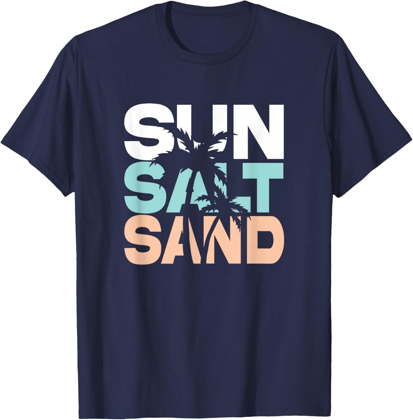 Sun Salt Sand Summer Retro Colourful Happy Holiday Palm Trees T-Shirt - T-Shirt | Navy