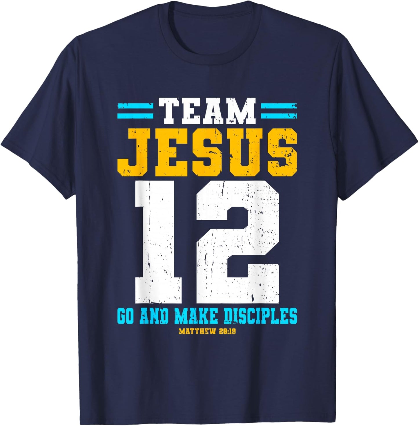 Jesus Baseball Team Jesus Christian Matthew 28:19 Verse T-Shirt - T-Shirt | Navy