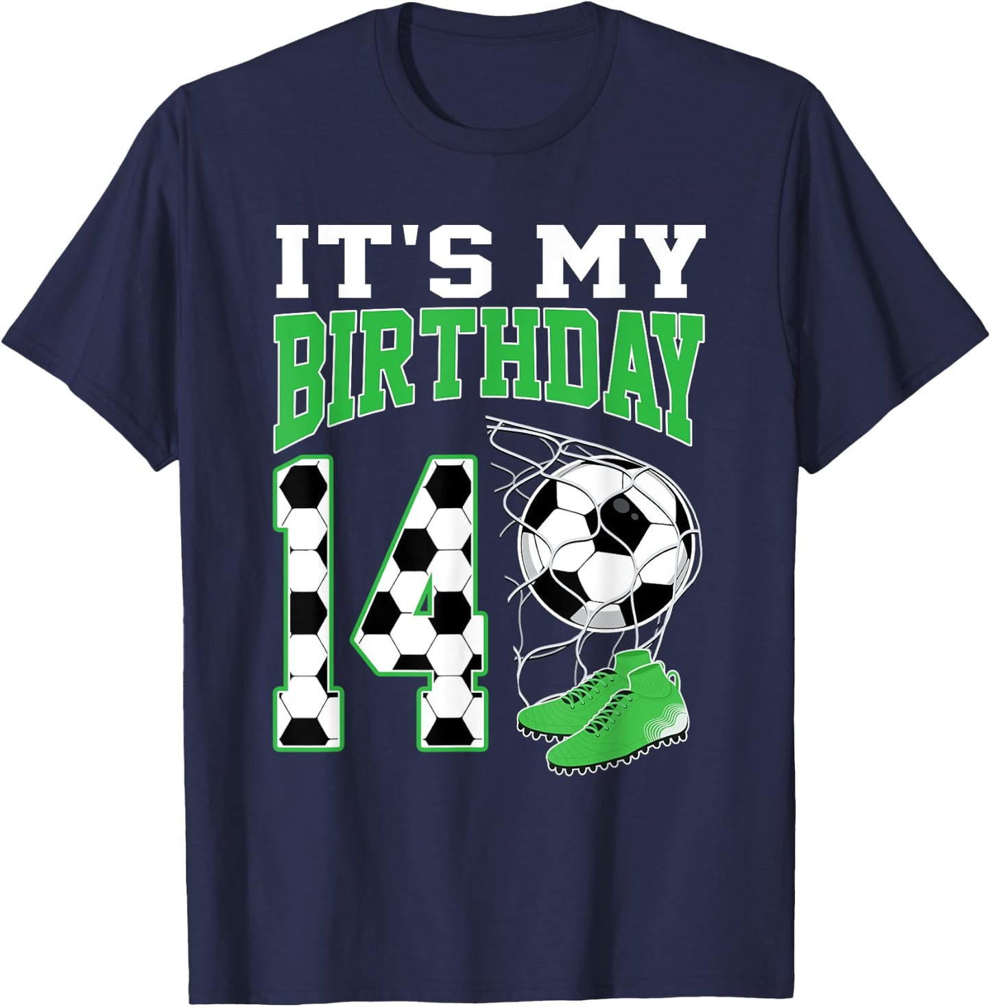 It's My 14th Birthday Soccer Party 14 Year Old Boy T-Shirt - T-Shirt | Navy