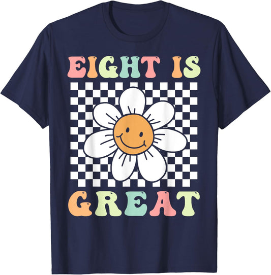 Eight Is Great Cute Groovy 8th Birthday Party Daisy Flower , Small, Black T-Shirt - T-Shirt | Navy