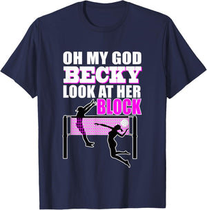Funny Volleyball Shirt OMG Becky Look at Her Block T-Shirt - T-Shirt | Navy