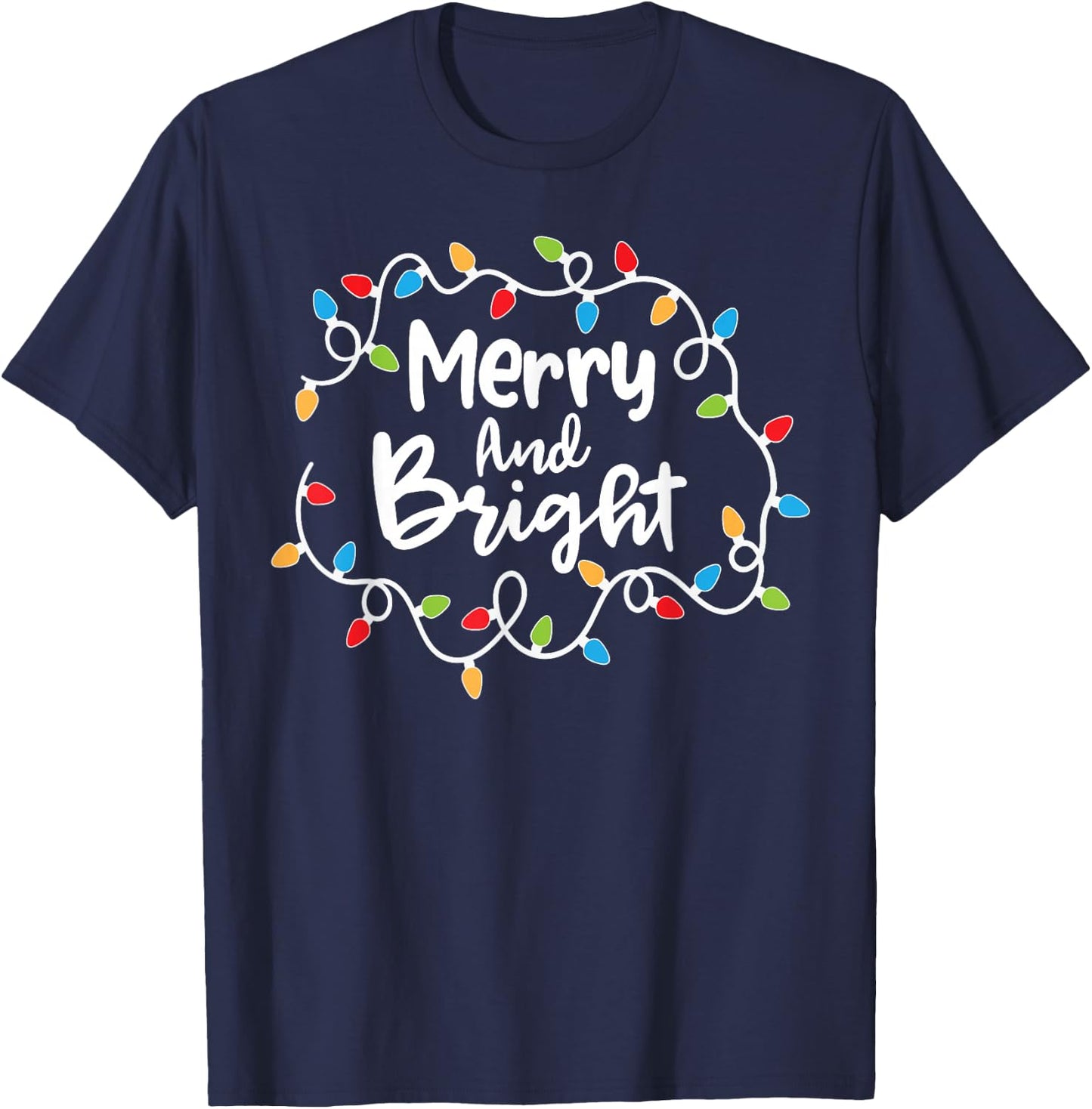 Merry and Bright Santa Christmas Xmas Lights Pajamas Holiday T-Shirt - T-Shirt | Navy