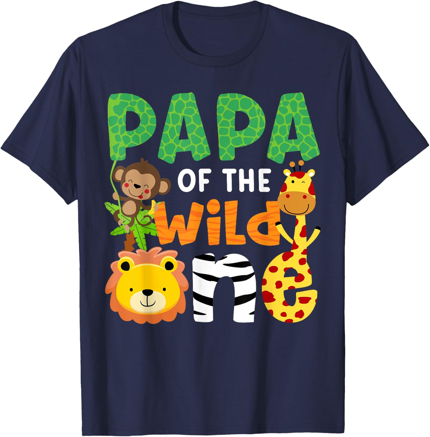 Papa of the Wild One Zoo Theme Bday Safari Jungle Animals T-Shirt - T-Shirt | Navy