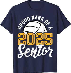Nana Of A Senior Volleyball Graduation Class of 2025 T-Shirt - T-Shirt | Navy