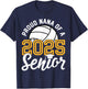 Nana Of A Senior Volleyball Graduation Class of 2025 T-Shirt - T-Shirt | Navy