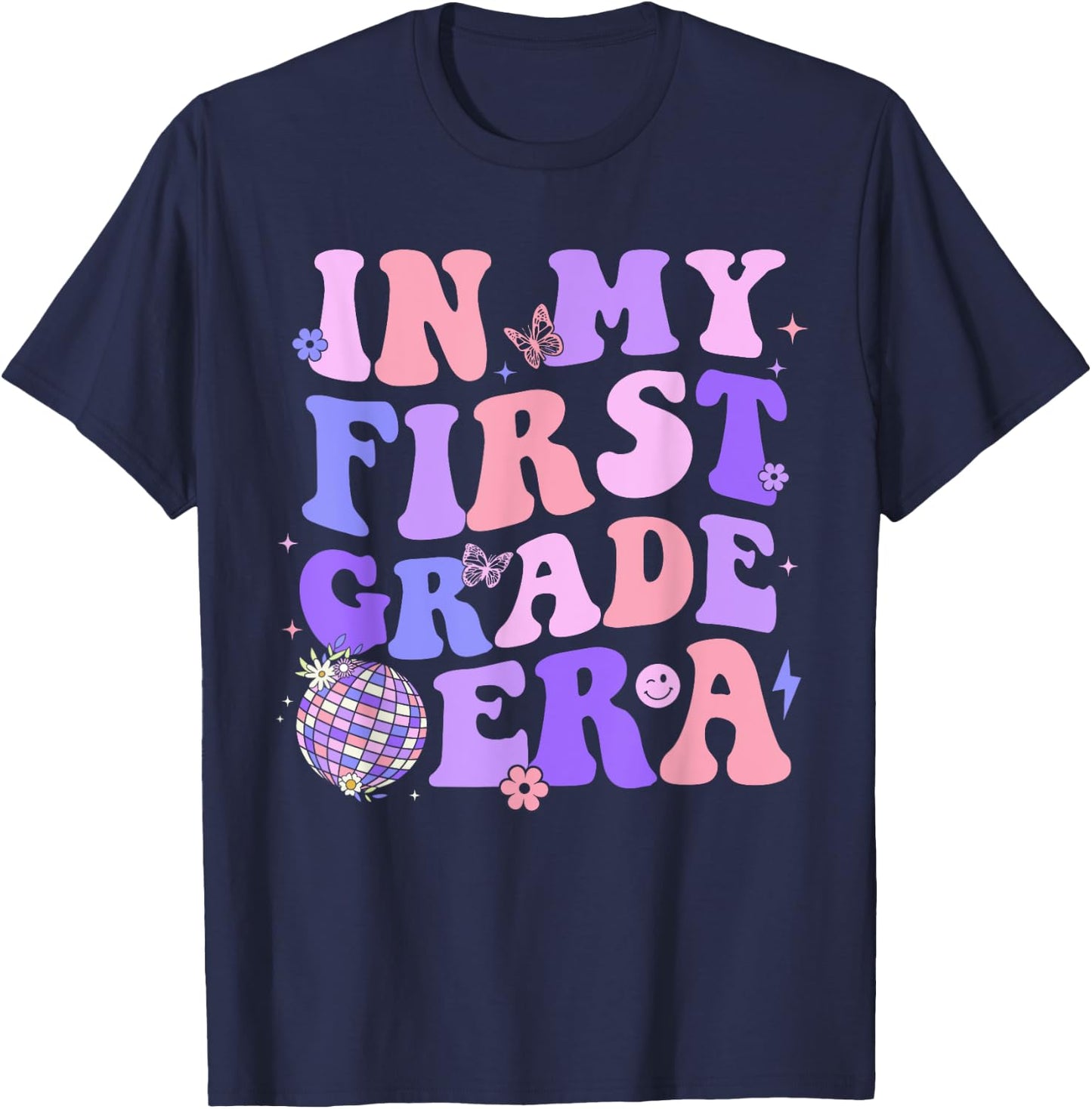 In My First Grade Era 1st Grade Girls Teacher Back To School T-Shirt - T-Shirt | Navy