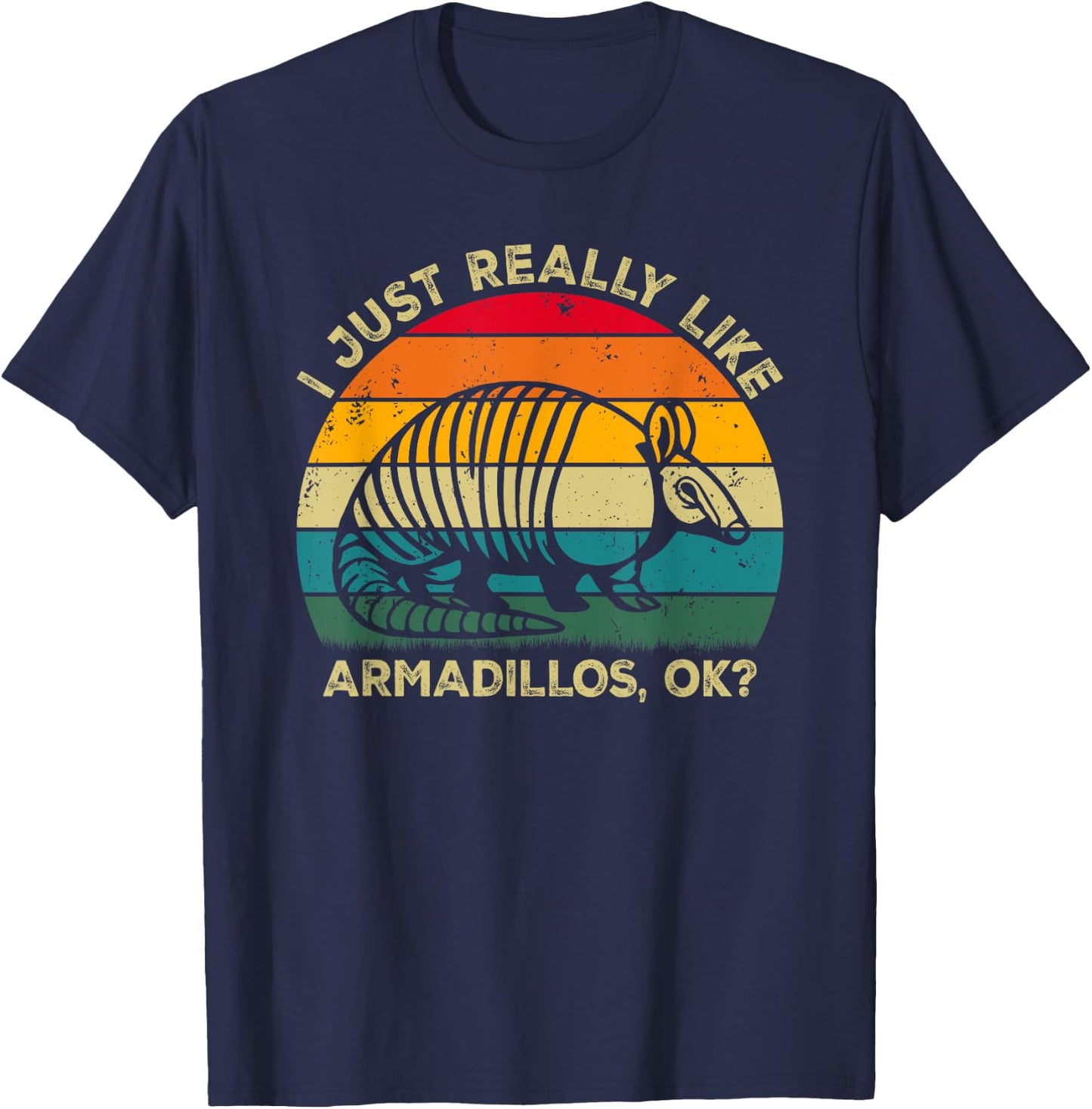 I Just Really Like Armadillos, OK? Funny Armadillo Retro T-Shirt - T-Shirt | Navy