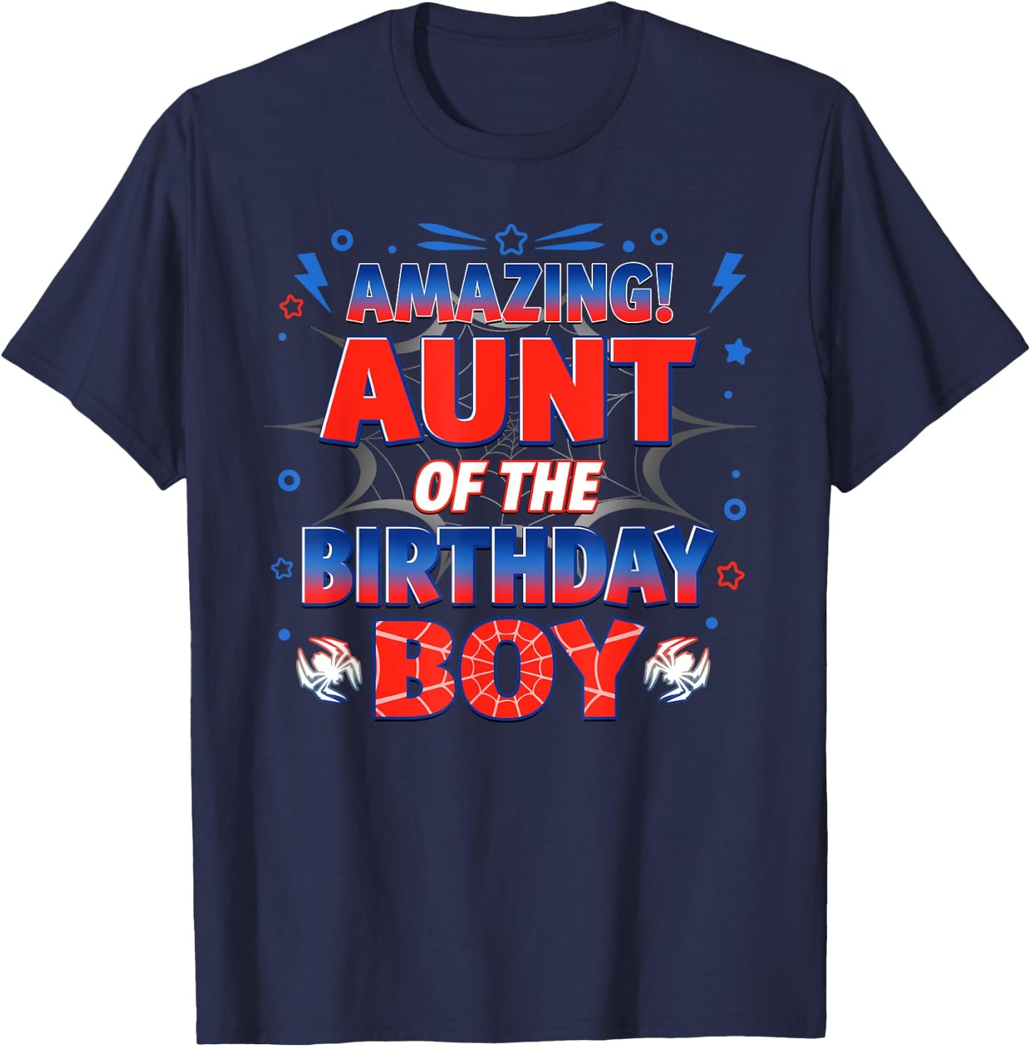 Aunt of the Birthday Boy Costume Spider Web Birthday Party T-Shirt - T-Shirt | Navy