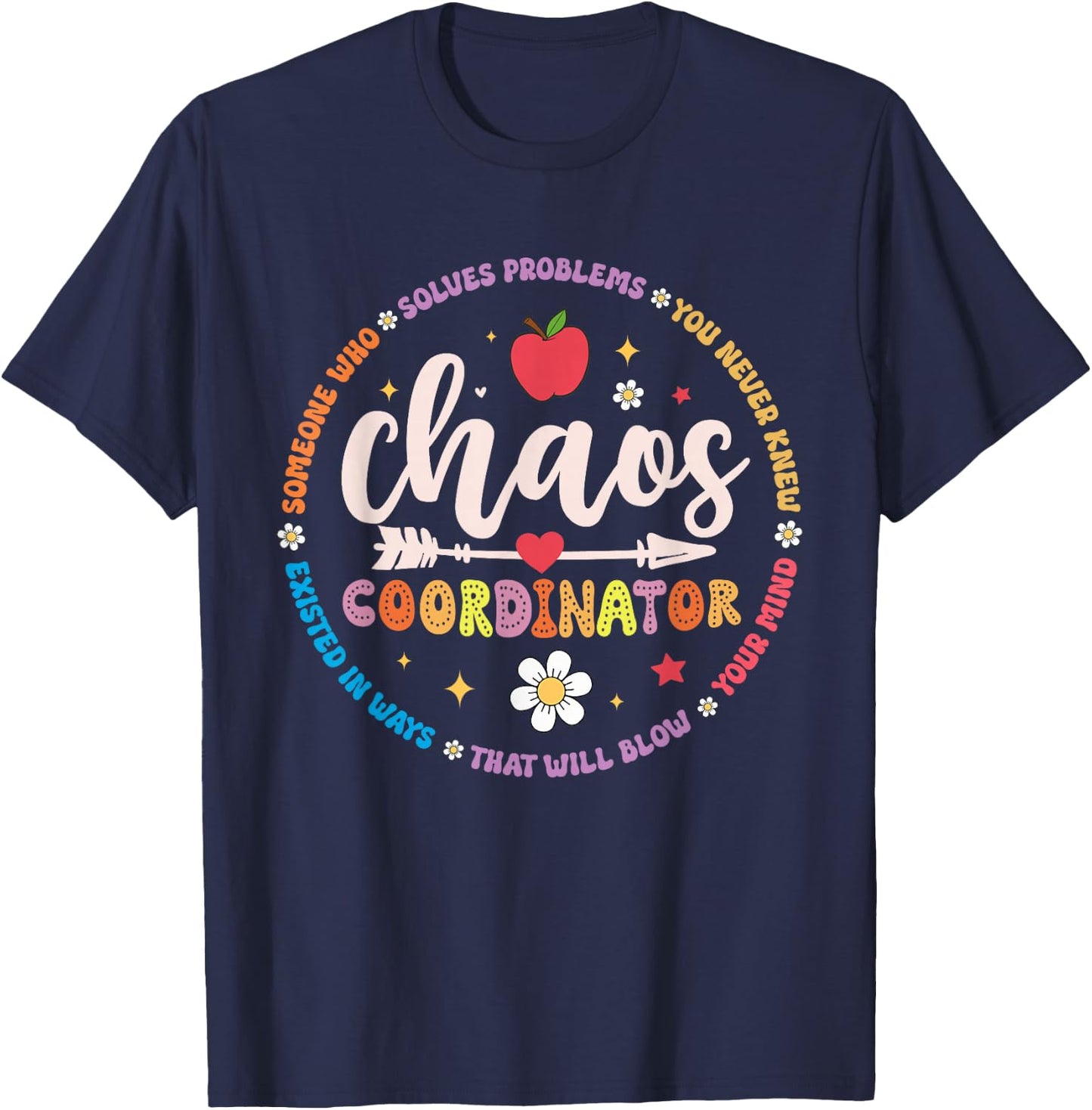 Cute Chaos Coordinator Teacher Funny First Day of School T-Shirt - T-Shirt | Navy