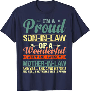 Proud Son in Law of a Wonderful Gifts from Mother in Law T-Shirt - T-Shirt | Navy
