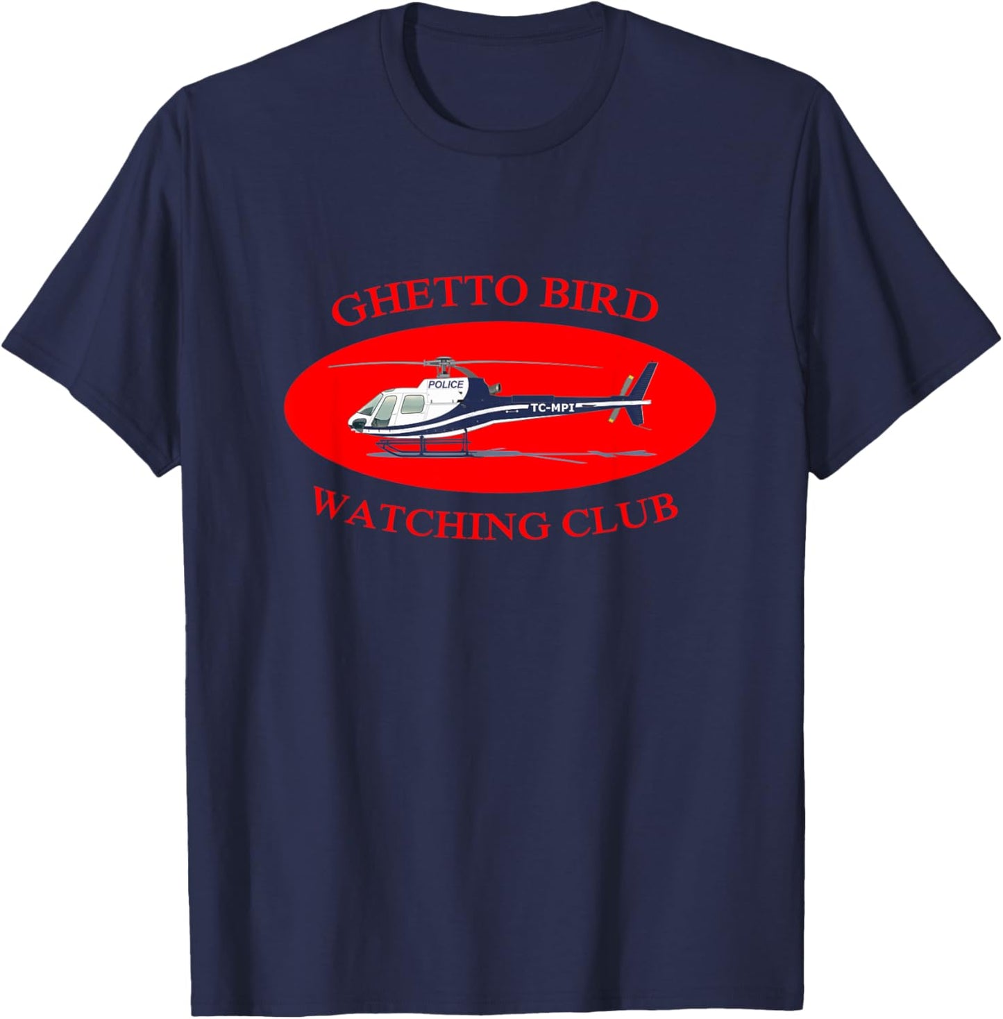Ghetto Bird Watching Club T Shirt T-Shirt - T-Shirt | Navy