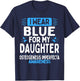 Daughter Osteogenesis Imperfecta Awareness Blue Ribbon T-Shirt - T-Shirt | Navy