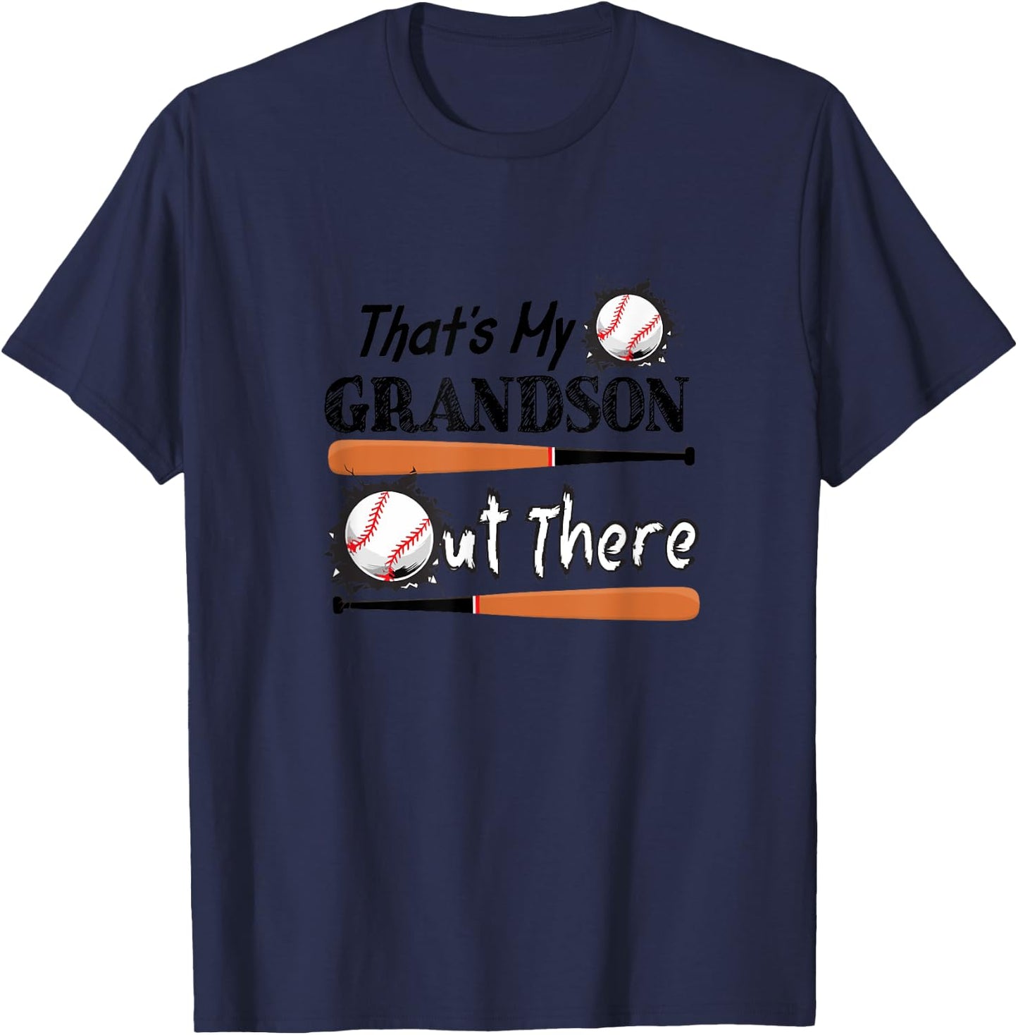 That's My Grandson Out There Baseball Grandma Father's Day T-Shirt - T-Shirt | Navy