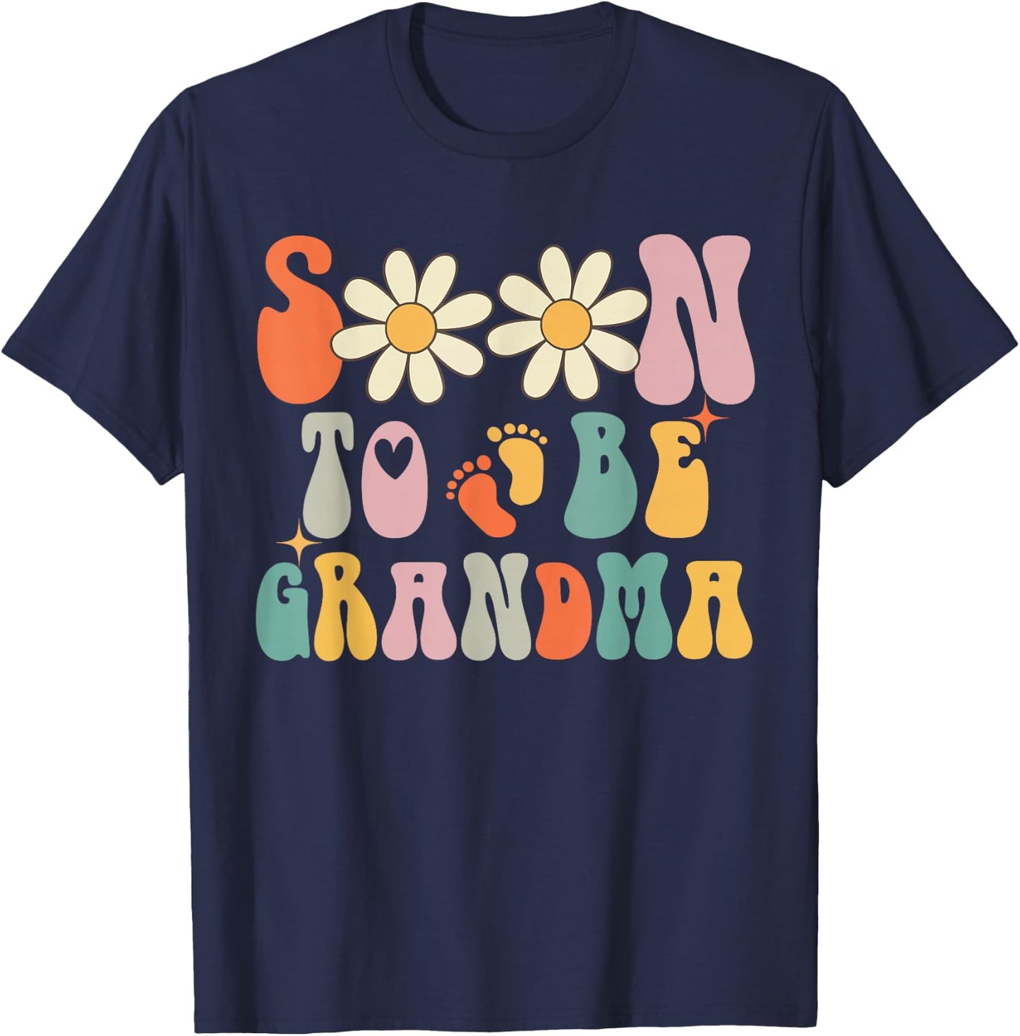 Soon To Be Grandma, Groovy Retro First Time Grandma Women T-Shirt - T-Shirt | Navy