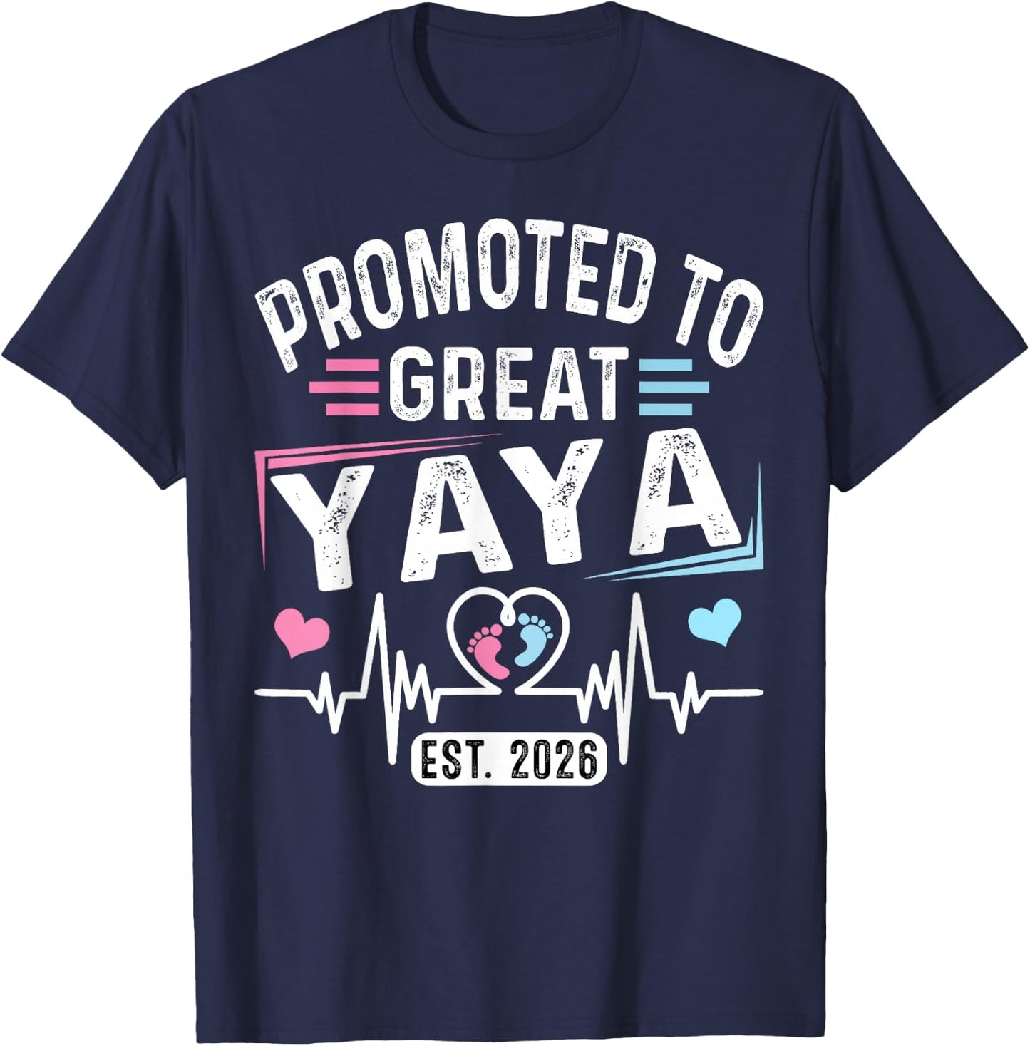 Promoted to Great Yaya Est. 2026 Soon to Be Yaya T-Shirt - T-Shirt | Navy