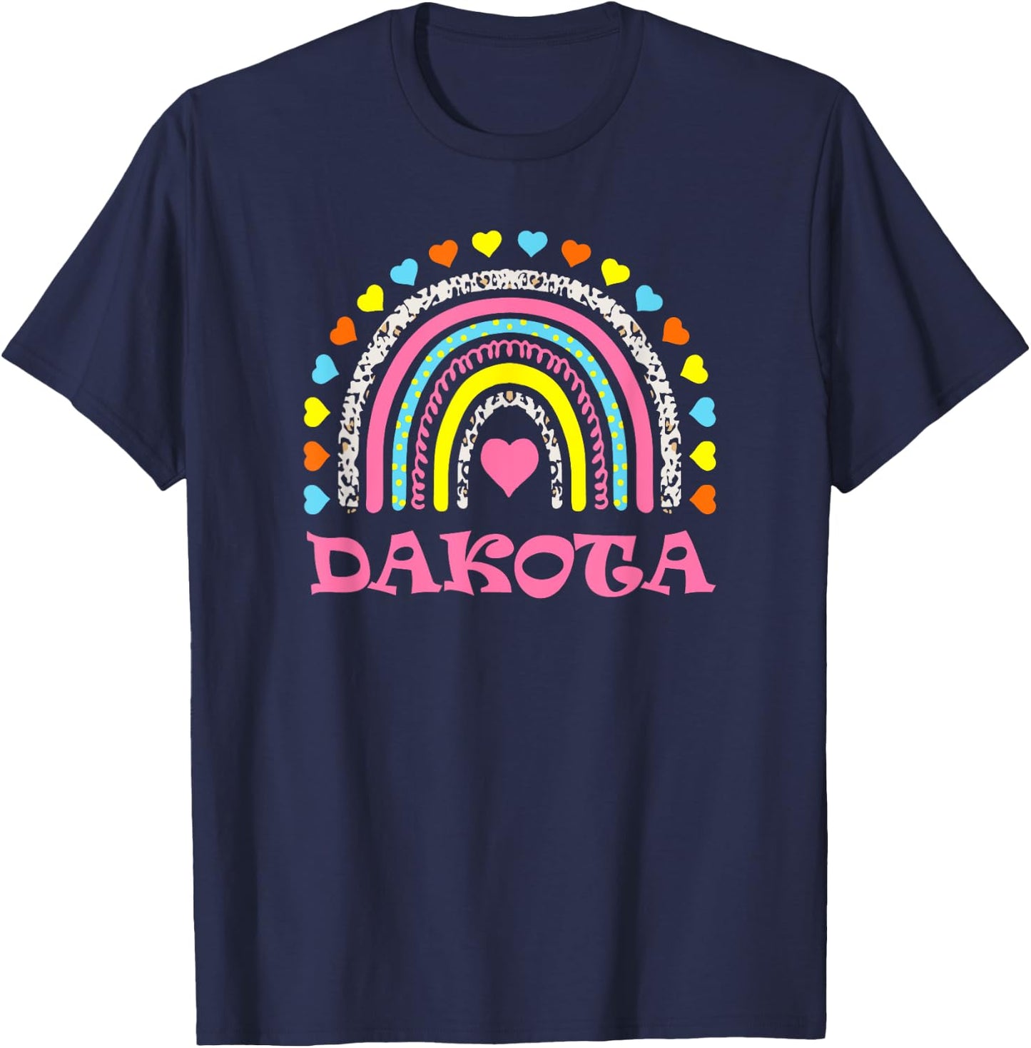 Dakota Cute Colorful Rainbow Design for Girls Name Dakota T-Shirt - T-Shirt | Navy