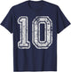 Team Jersey Uniforms Number 10 Ten School Sports Birthdays T-Shirt - T-Shirt | Navy