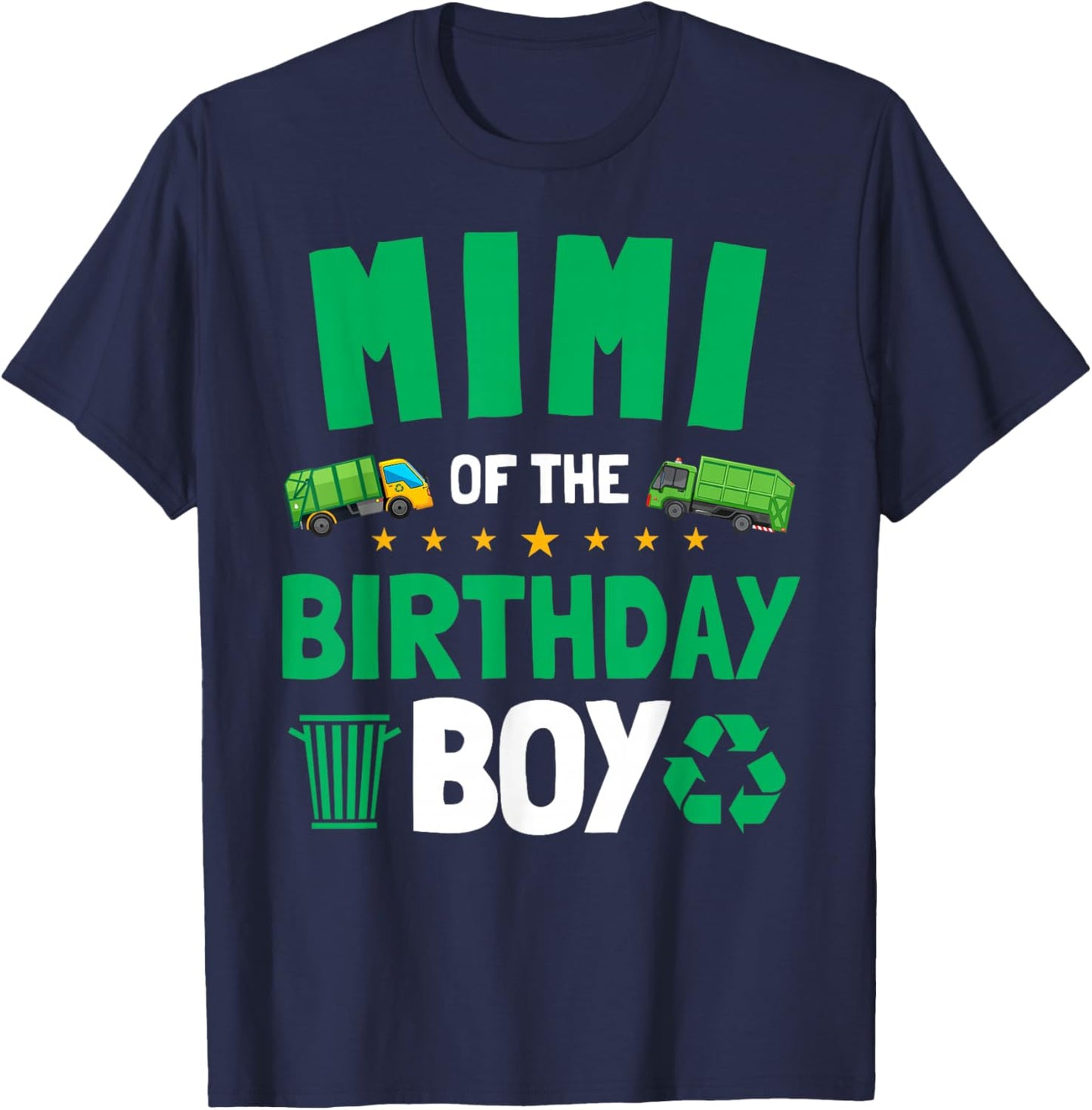 Mimi Of The Birthday Boy Garbage Trucks Dump Funny T-Shirt - T-Shirt | Navy