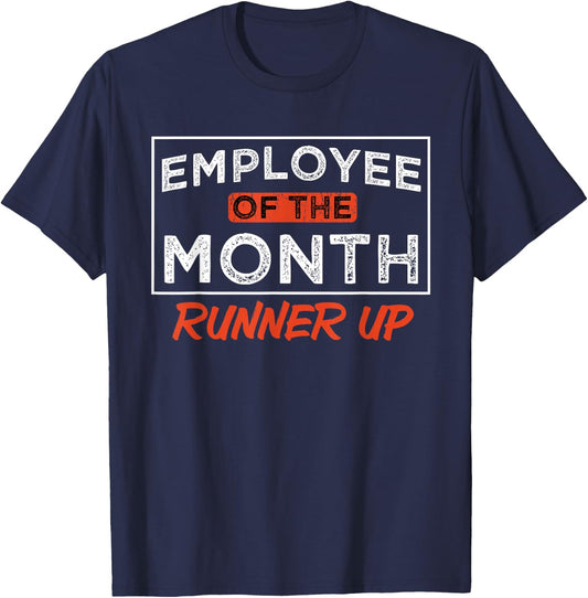 Employee Of The Month Runner Up Laborer Associate T-Shirt - T-Shirt | Navy