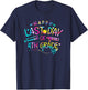 Happy Last Day of 4th Fourth Grade Teacher Student Tie Dye Men Women Kids T-Shirt - T-Shirt | Navy
