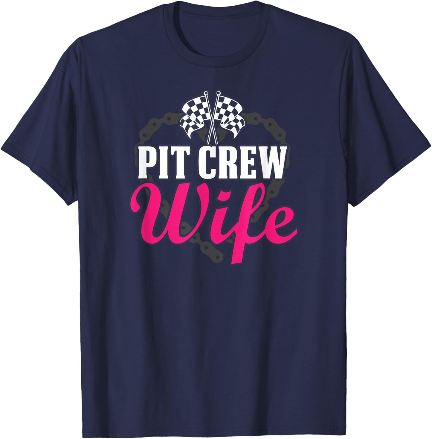 Pit Crew Wife Drag Racing Car Lover JT T-Shirt - T-Shirt | Navy