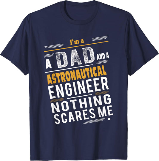 Astronautical Engineer Dad T-Shirt - T-Shirt | Navy